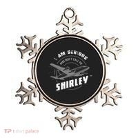 Pilot Tees I Am Serious and Don't Call Me Shirley Ornament thumb 0