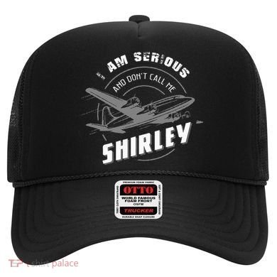 Pilot Tees I Am Serious and Don't Call Me Shirley Hat