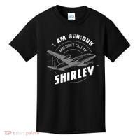 Pilot Tees I Am Serious and Don't Call Me Shirley Kids T-Shirt thumb 0