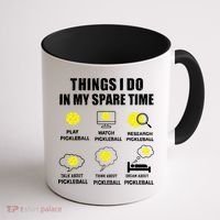 Pickleball Things I Do In My Spare Time Funny Pickleball Coffee Mug thumb 1