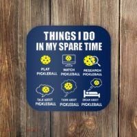 Pickleball Things I Do In My Spare Time Funny Pickleball Coaster thumb 0