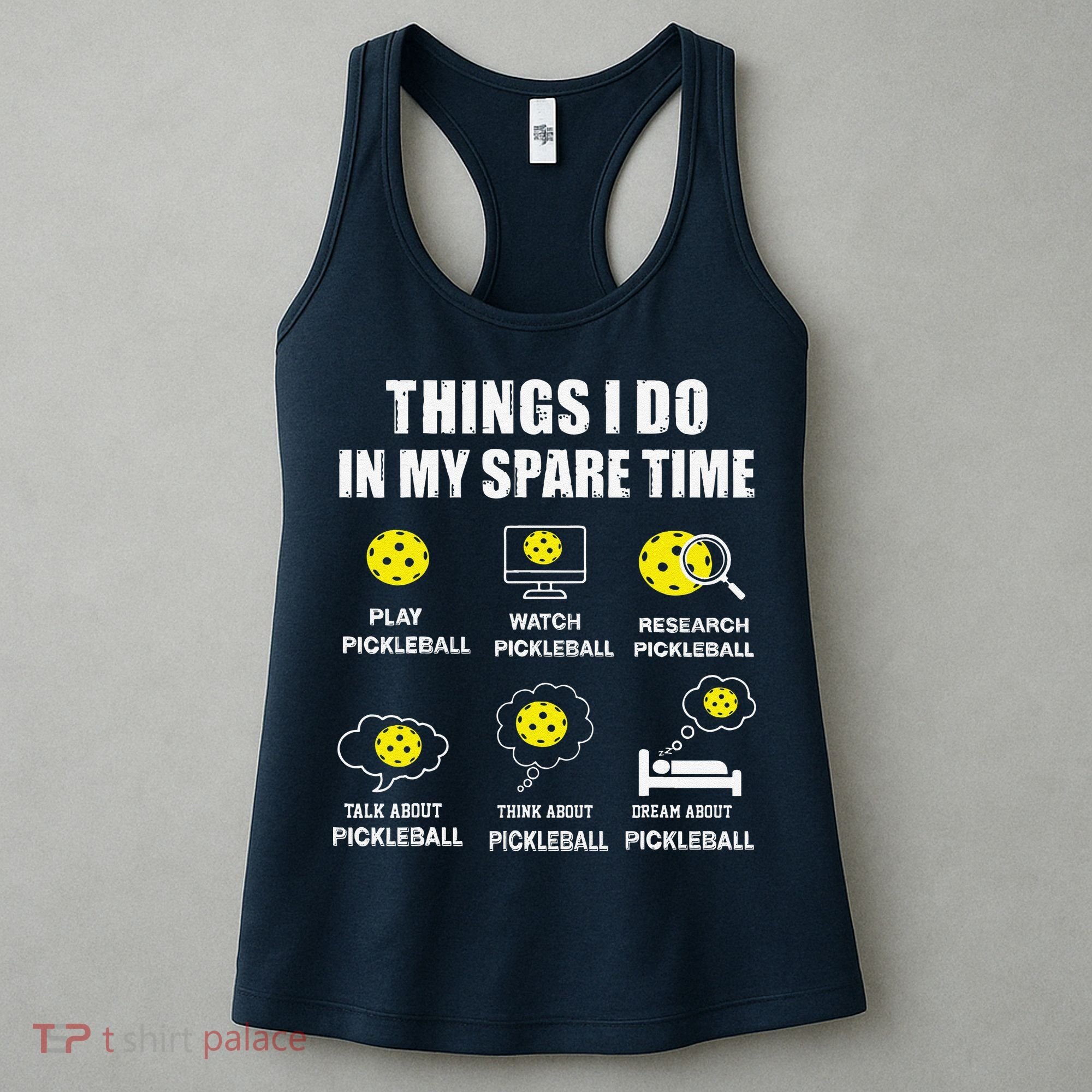Pickleball Things I Do In My Spare Time Funny Pickleball Women's Tank Top