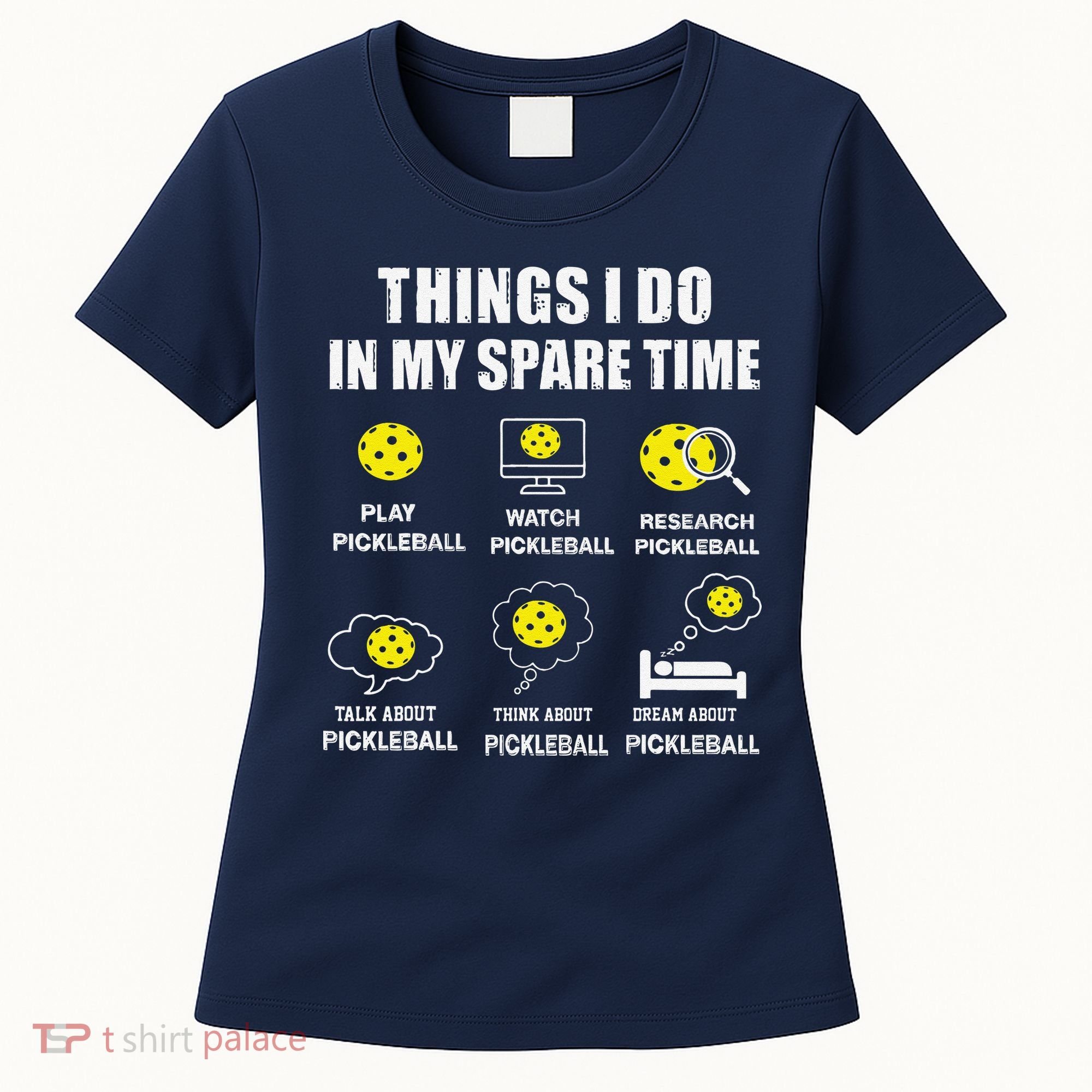 Pickleball Things I Do In My Spare Time Funny Pickleball Women's T-Shirt
