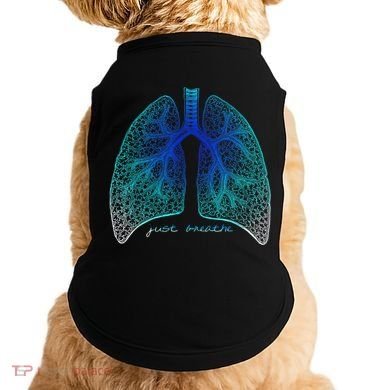 Positive Thinking "Just Breathe" Lungs Science Doggie Tank