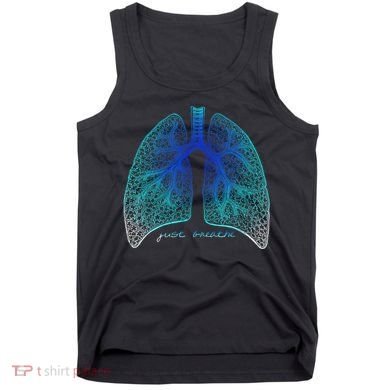 Positive Thinking "Just Breathe" Lungs Science Tank Top