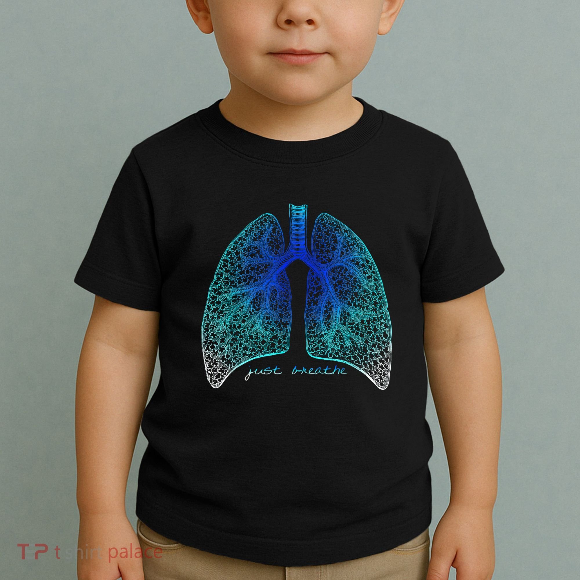 Positive Thinking "Just Breathe" Lungs Science Toddler T-Shirt