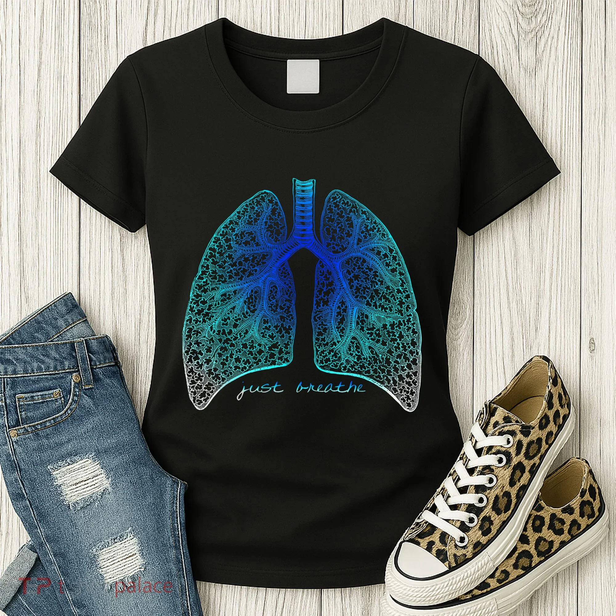 Positive Thinking "Just Breathe" Lungs Science Women's T-Shirt