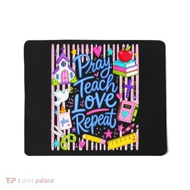 Pray Teach Love Repeat Christian Teacher Striped Mousepad