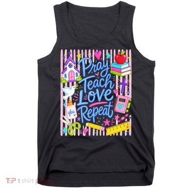 Pray Teach Love Repeat Christian Teacher Striped Tank Top
