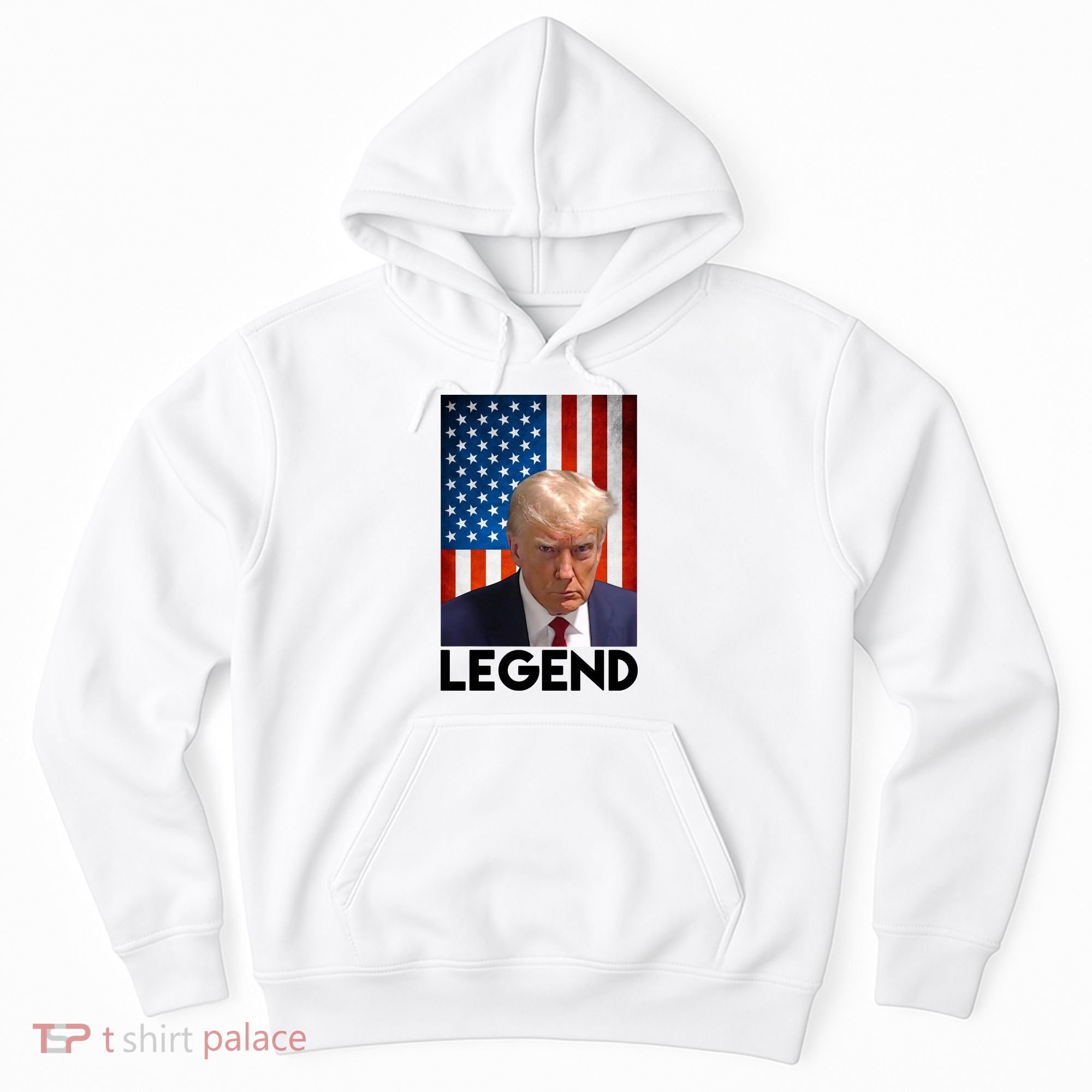 President Trump Legend American Flag Hoodie