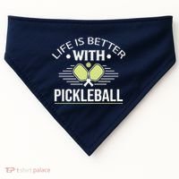 Pickleball T Life Is Better With Pickleball USA-Made Doggie Bandana thumb 0