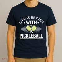 Pickleball T Life Is Better With Pickleball T-Shirt thumb 3