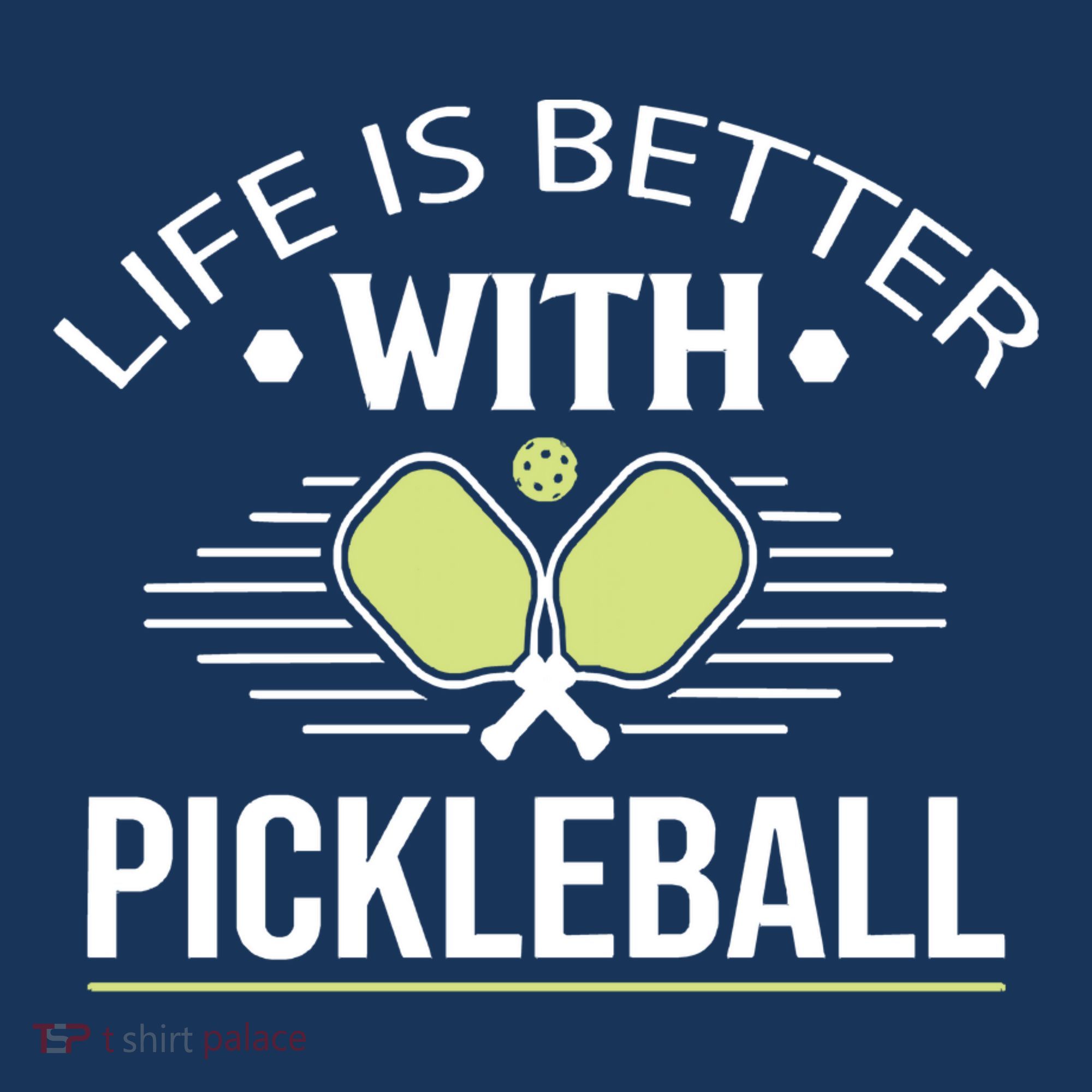 Pickleball T Life Is Better With Pickleball Women's Hoodie