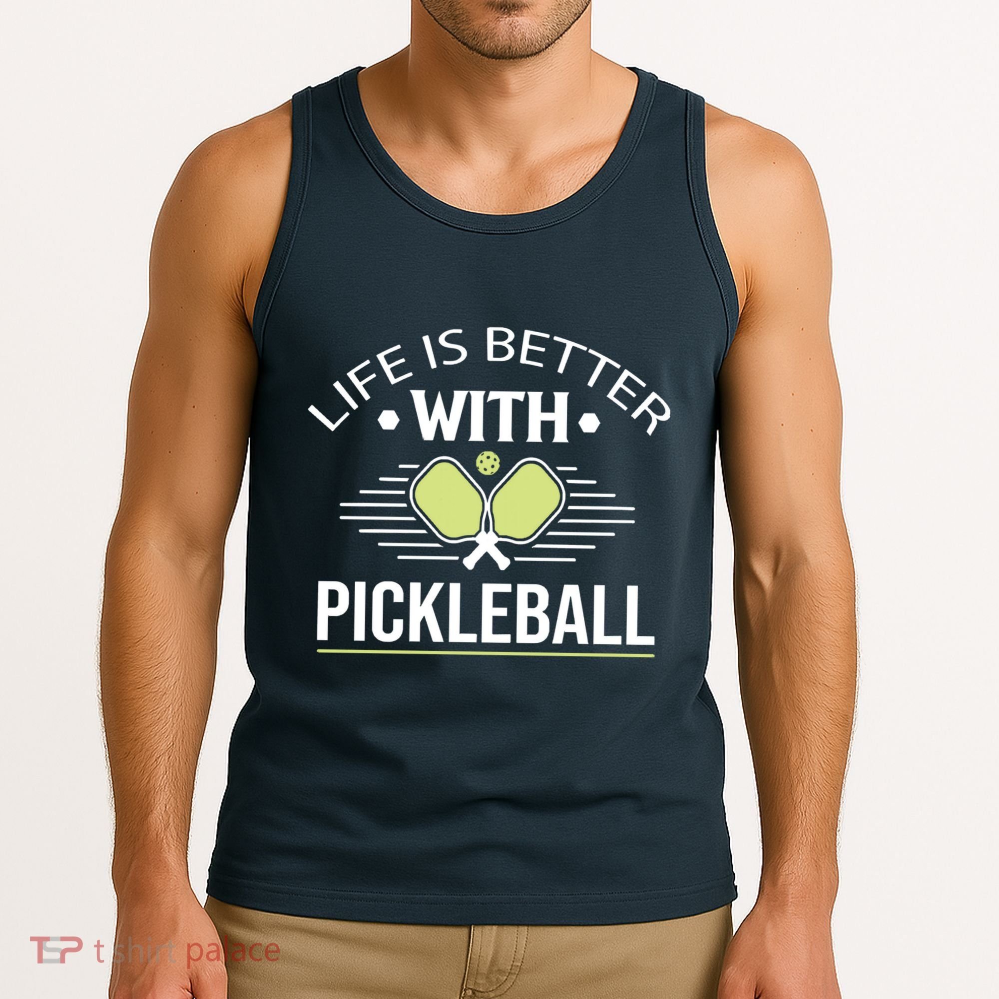 Pickleball T Life Is Better With Pickleball Tank Top