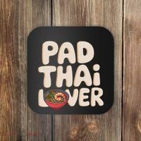 Pad Thai Lover Funny Humor Food Text Joke Loves Pad Thai Coaster thumb 0
