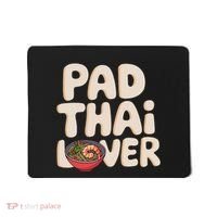 Pad Thai Lover Funny Humor Food Text Joke Loves Pad Thai Mousepad thumb 0