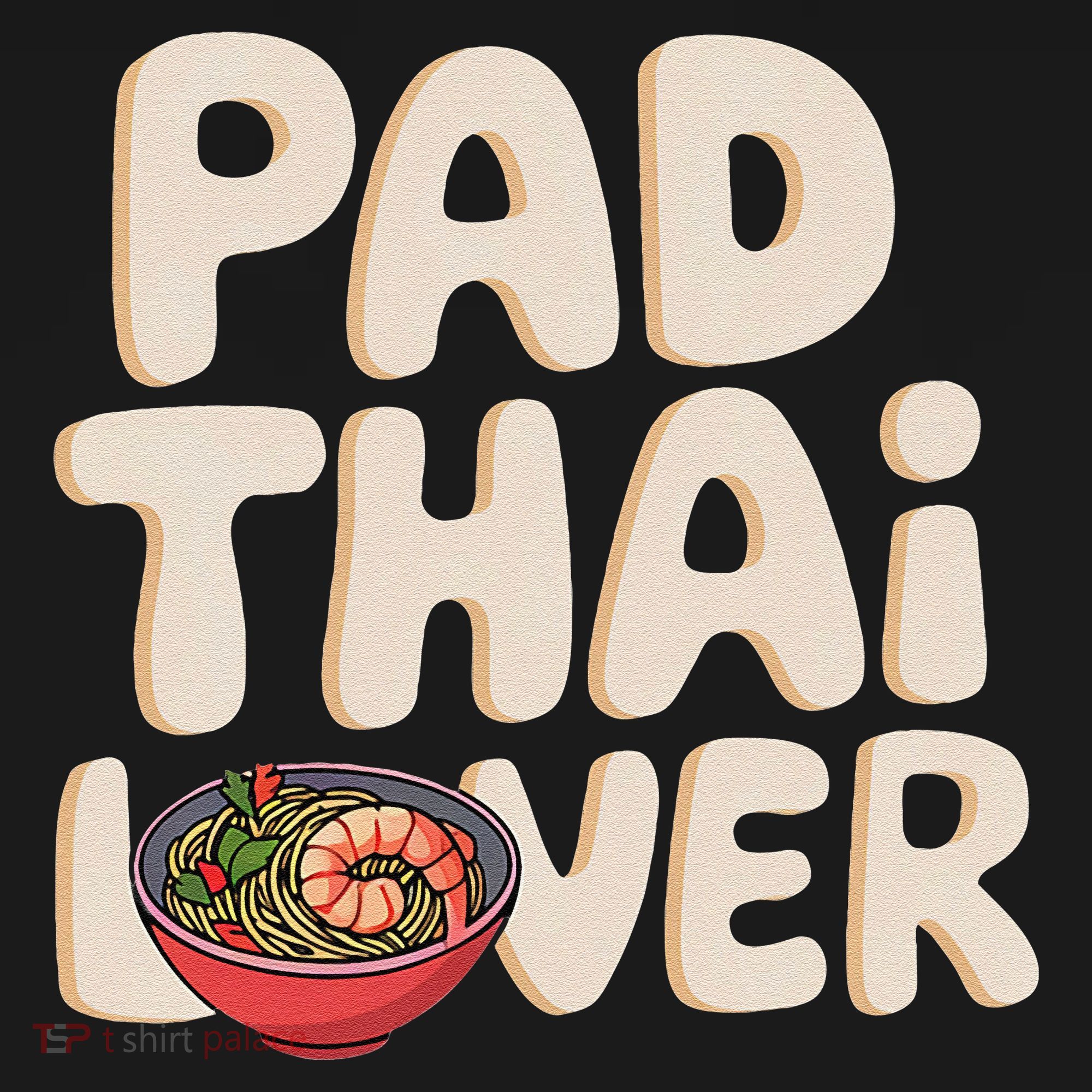 Pad Thai Lover Funny Humor Food Text Joke Loves Pad Thai Women's Tank Top