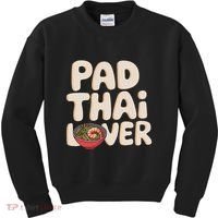 Pad Thai Lover Funny Humor Food Text Joke Loves Pad Thai Kids Sweatshirt thumb 0