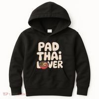 Pad Thai Lover Funny Humor Food Text Joke Loves Pad Thai Kids Hoodie thumb 0