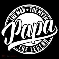 Papa The Man Myth Legend Fathers Day Certified Dad Gift T-Shirt thumb 7