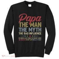 Papa The Man The Myth The Bad Influence Funny FatherS Day Sweatshirt thumb 0
