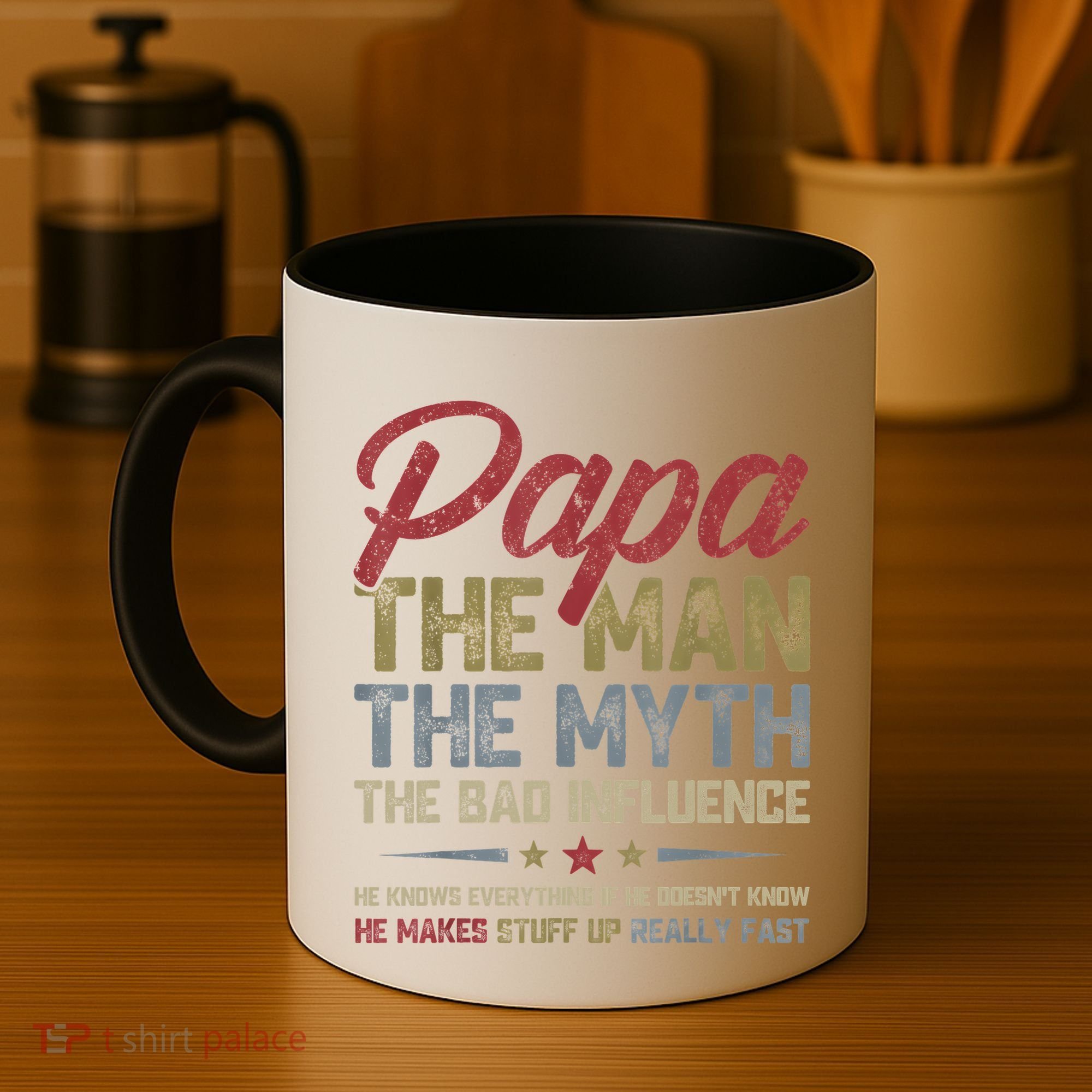 Papa The Man The Myth The Bad Influence Funny FatherS Day Coffee Mug