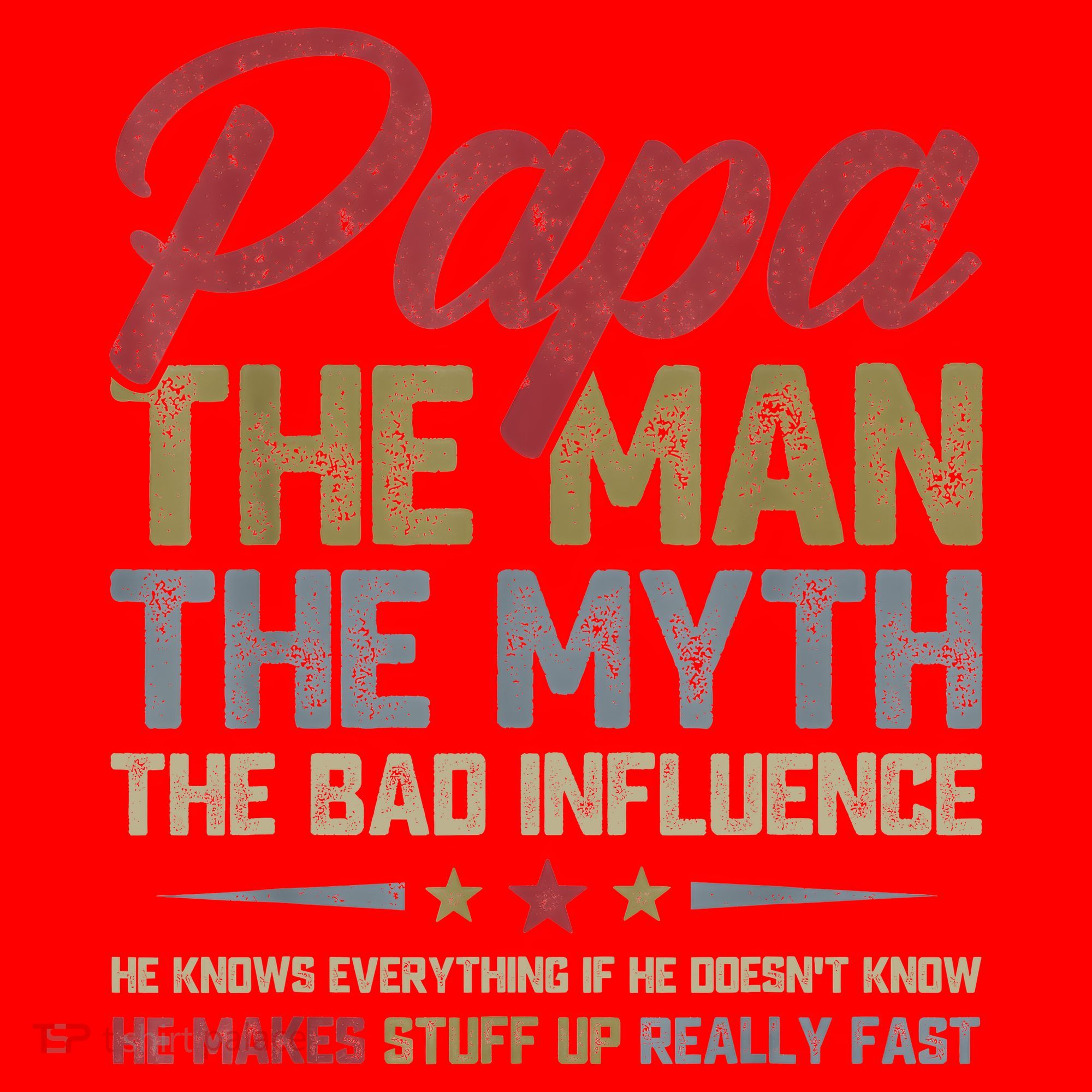 Papa The Man The Myth The Bad Influence Funny FatherS Day Santa Hat