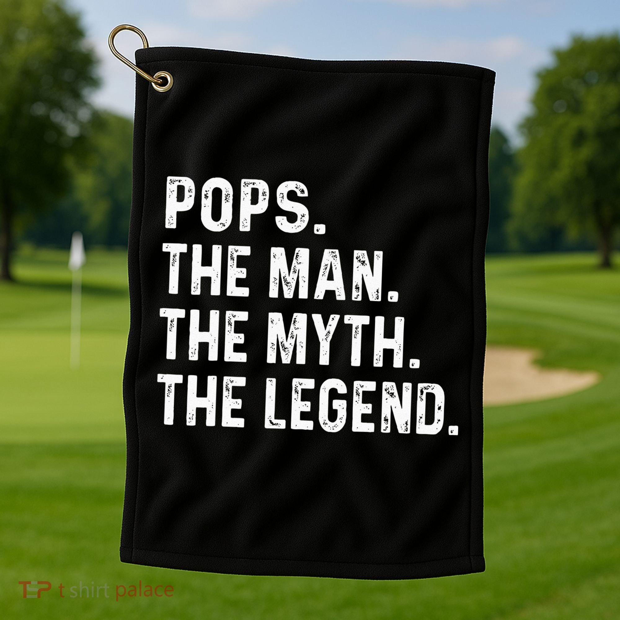 Pops The Man The Myth The Legend Fathers Day Gift Golf Towel