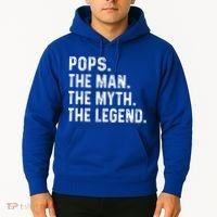 Pops The Man The Myth The Legend Fathers Day Gift Hoodie thumb 2