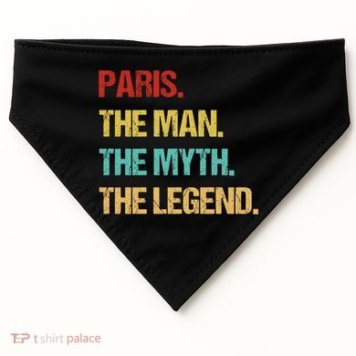 Paris The Man The Myth USA-Made Doggie Bandana