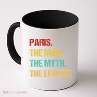 Paris The Man The Myth Coffee Mug thumb 0