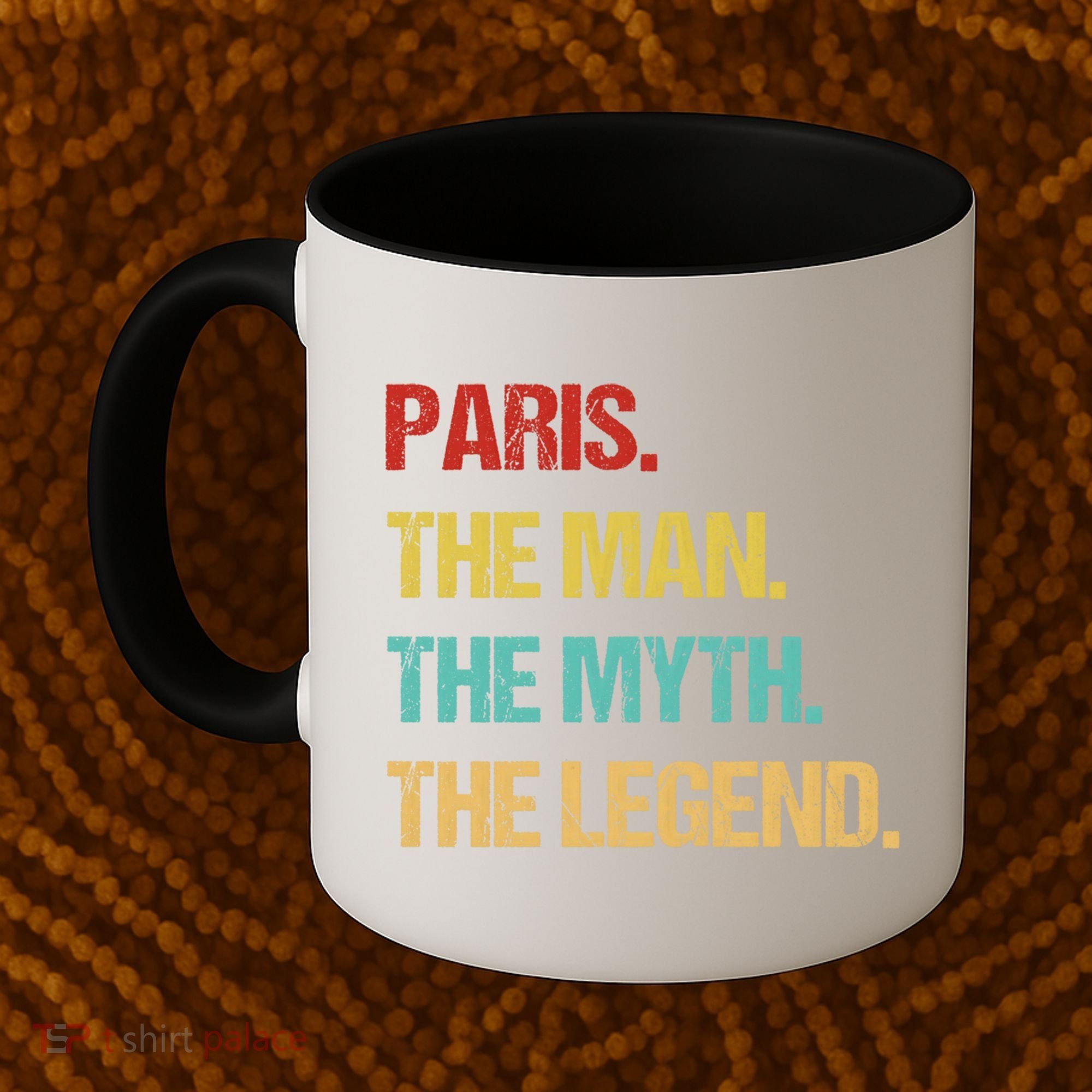 Paris The Man The Myth Coffee Mug