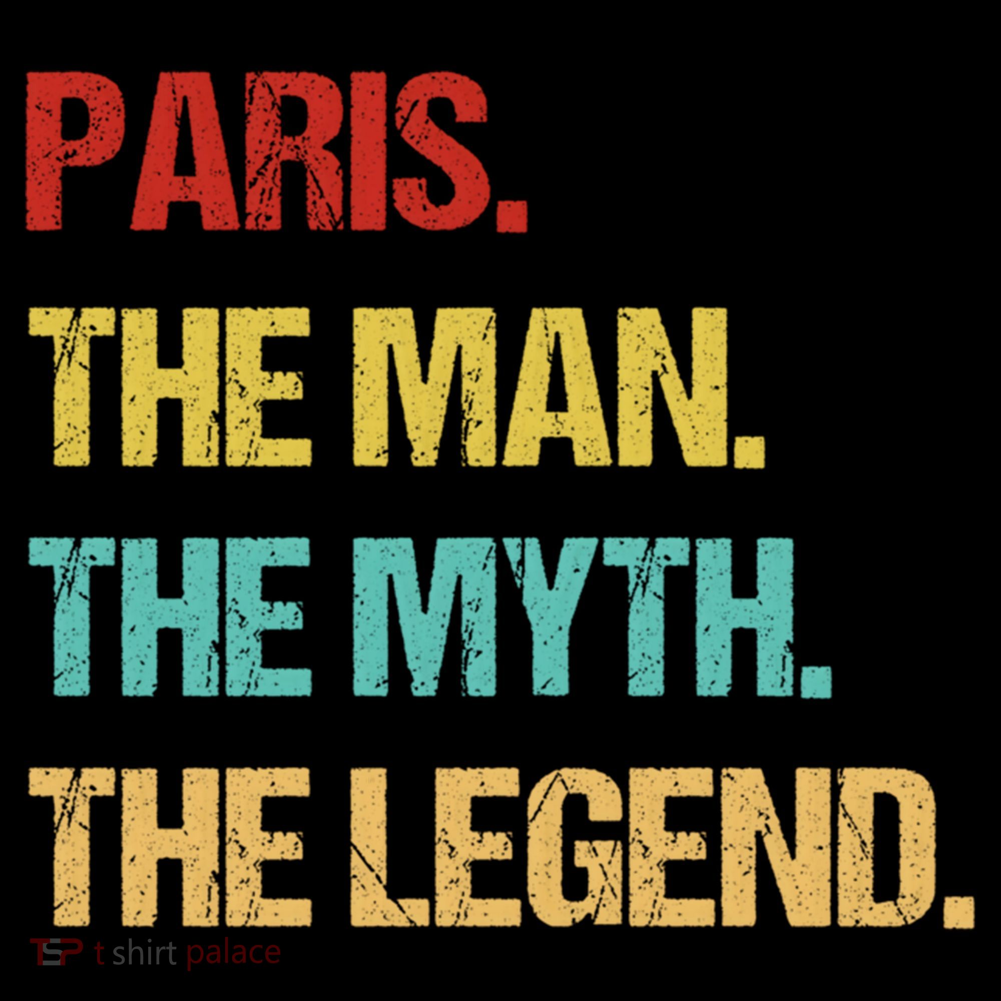 Paris The Man The Myth Women's Tank Top