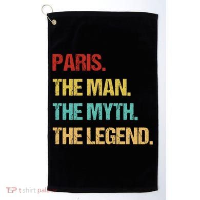 Paris The Man The Myth Golf Towel