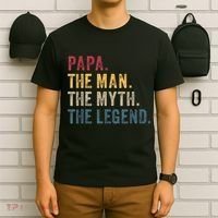 Papa The Man The Myth The Legend T-Shirt thumb 6