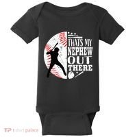 Proud ThatS My Nephew Out There Baseball Aunt Uncle Graphic Baby Bodysuit thumb 0