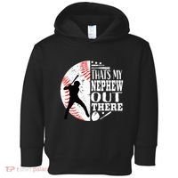 Proud ThatS My Nephew Out There Baseball Aunt Uncle Graphic Toddler Hoodie thumb 0