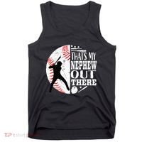 Proud ThatS My Nephew Out There Baseball Aunt Uncle Graphic Tank Top thumb 0