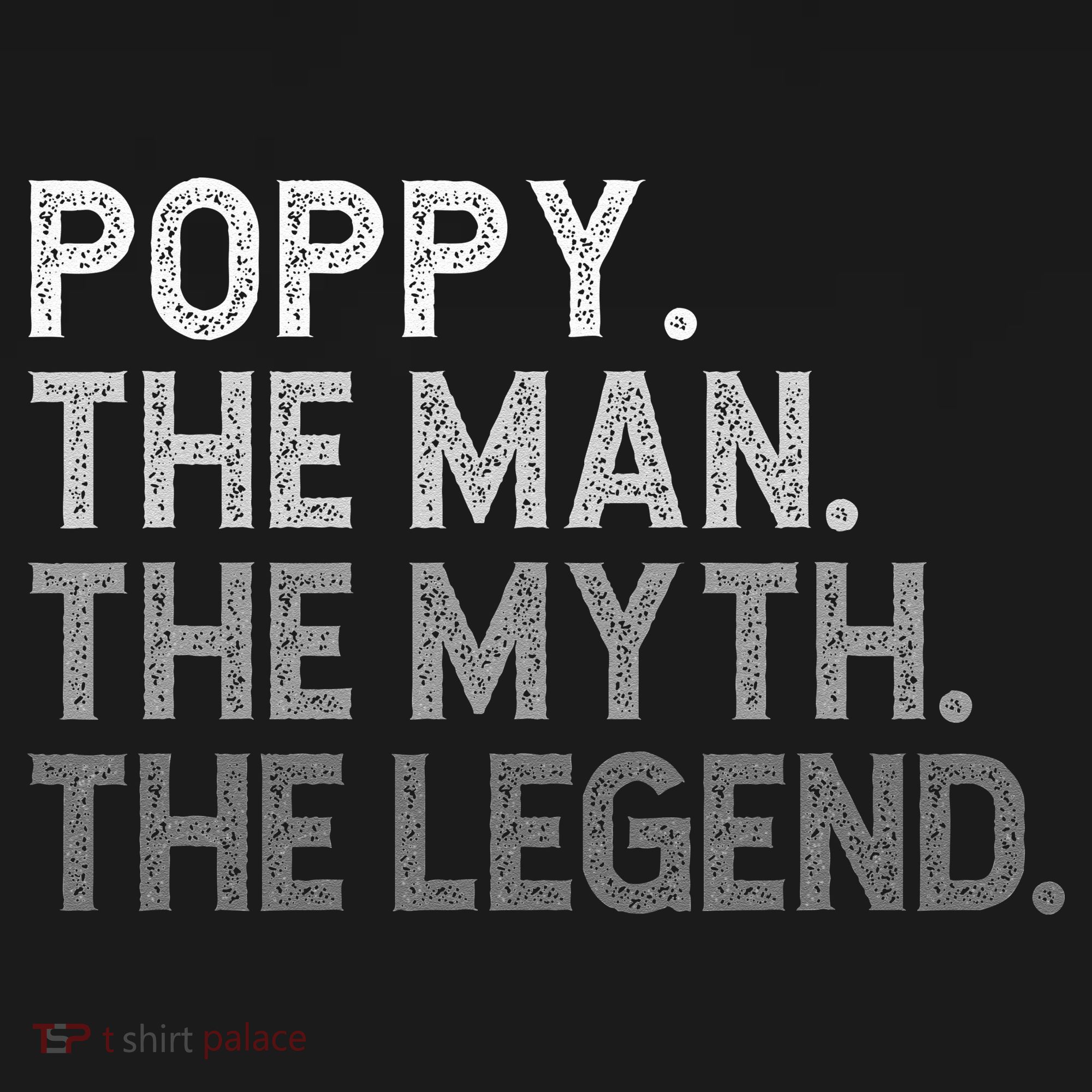 POPPY The Man The Myth The Legend Father's Day Funny Hoodie
