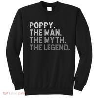 POPPY The Man The Myth The Legend Father's Day Funny Sweatshirt thumb 0