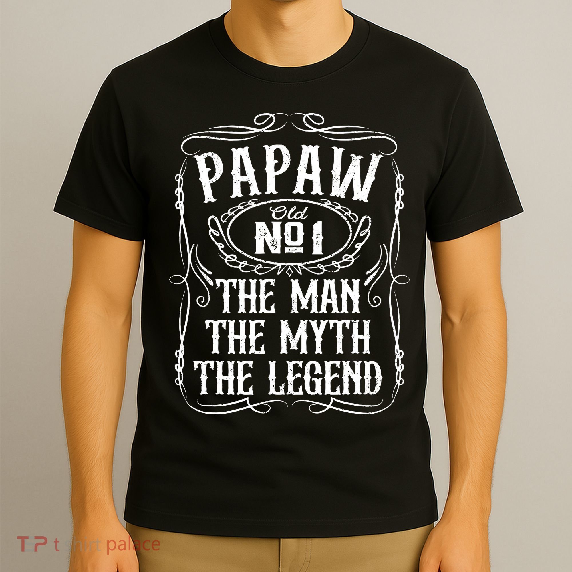 PaPaw The Man The Myth The Legend Funny Fathers Day Gift T-Shirt