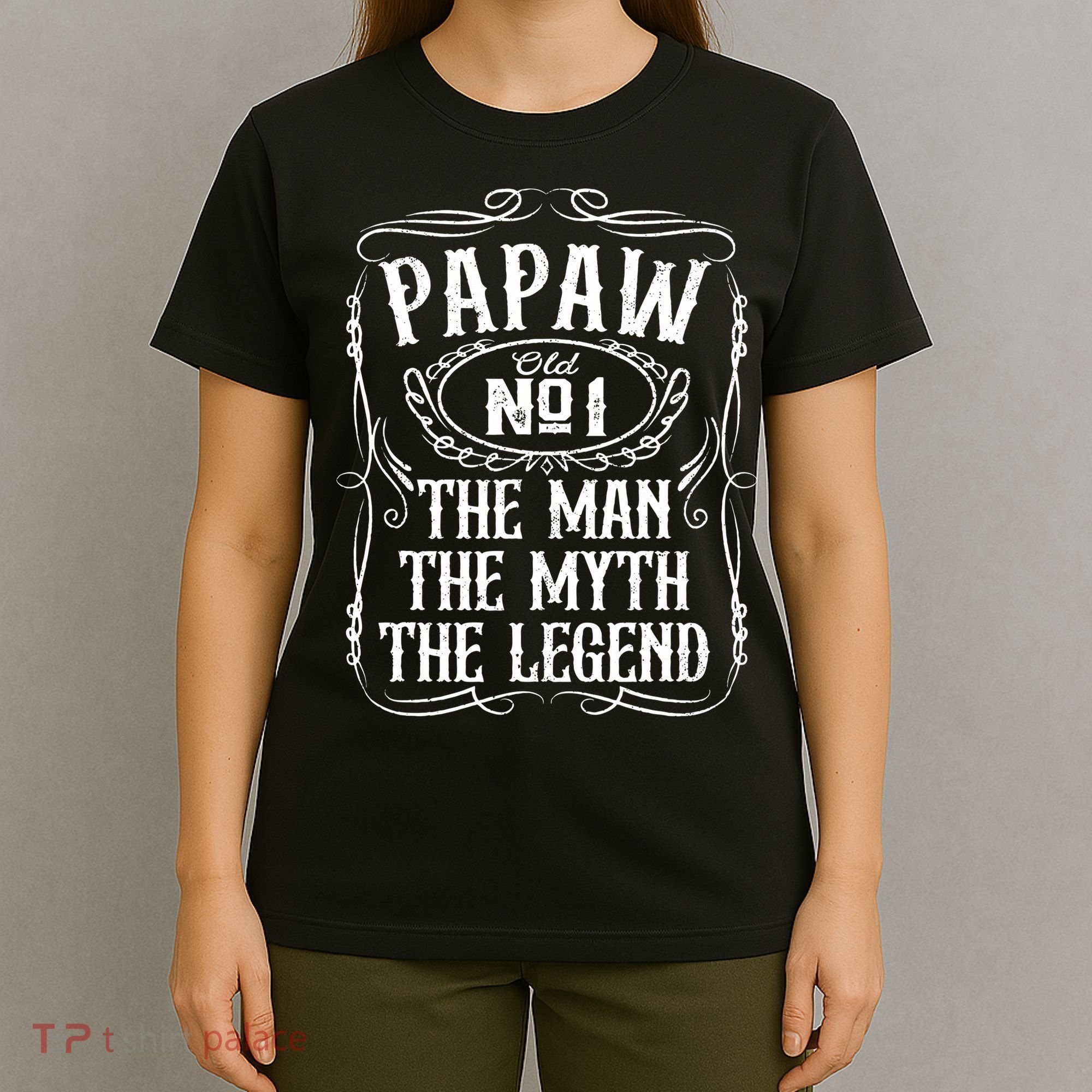 PaPaw The Man The Myth The Legend Funny Fathers Day Gift T-Shirt