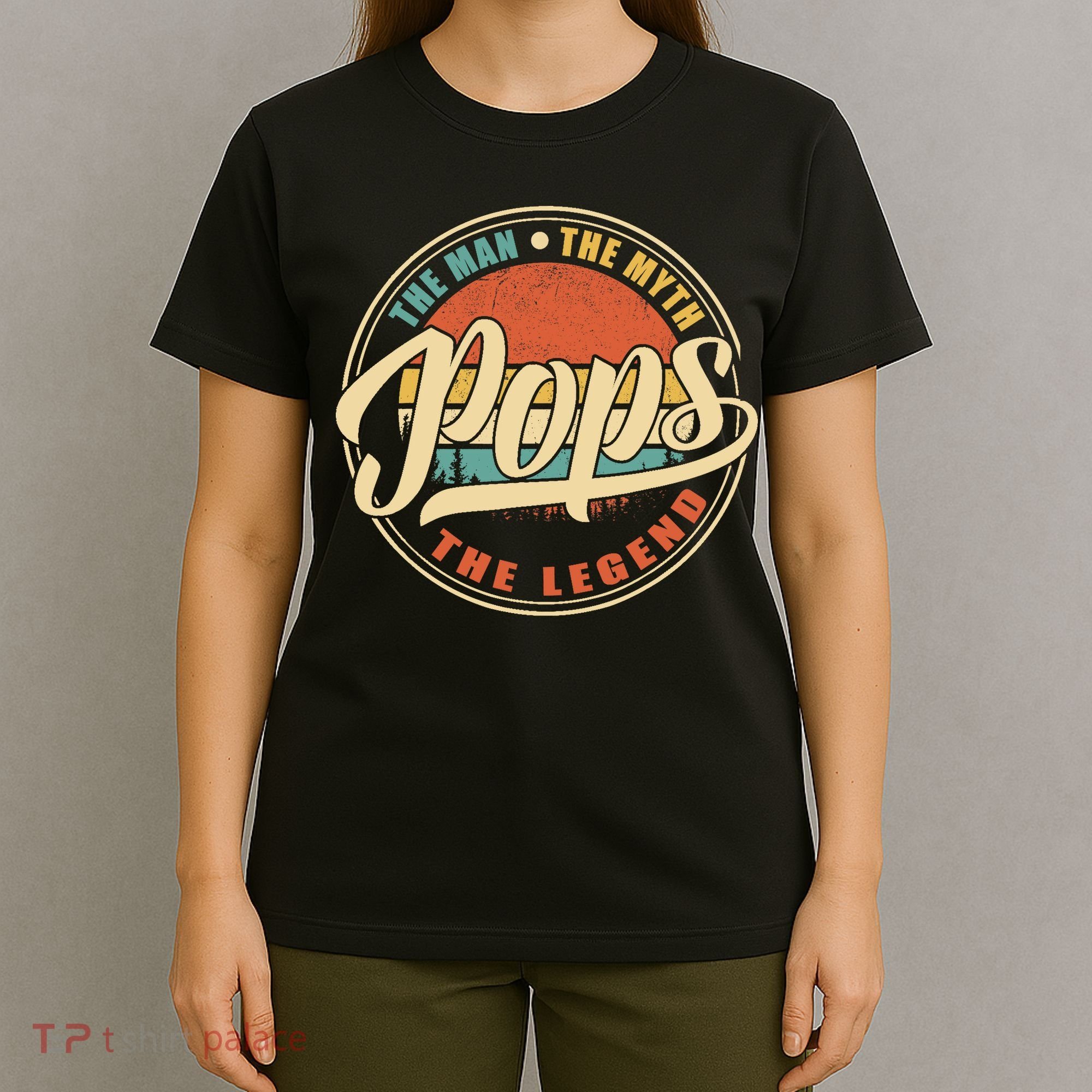 Pops The Man The Myth The Legend Vintage Retro Fathers Day T-Shirt