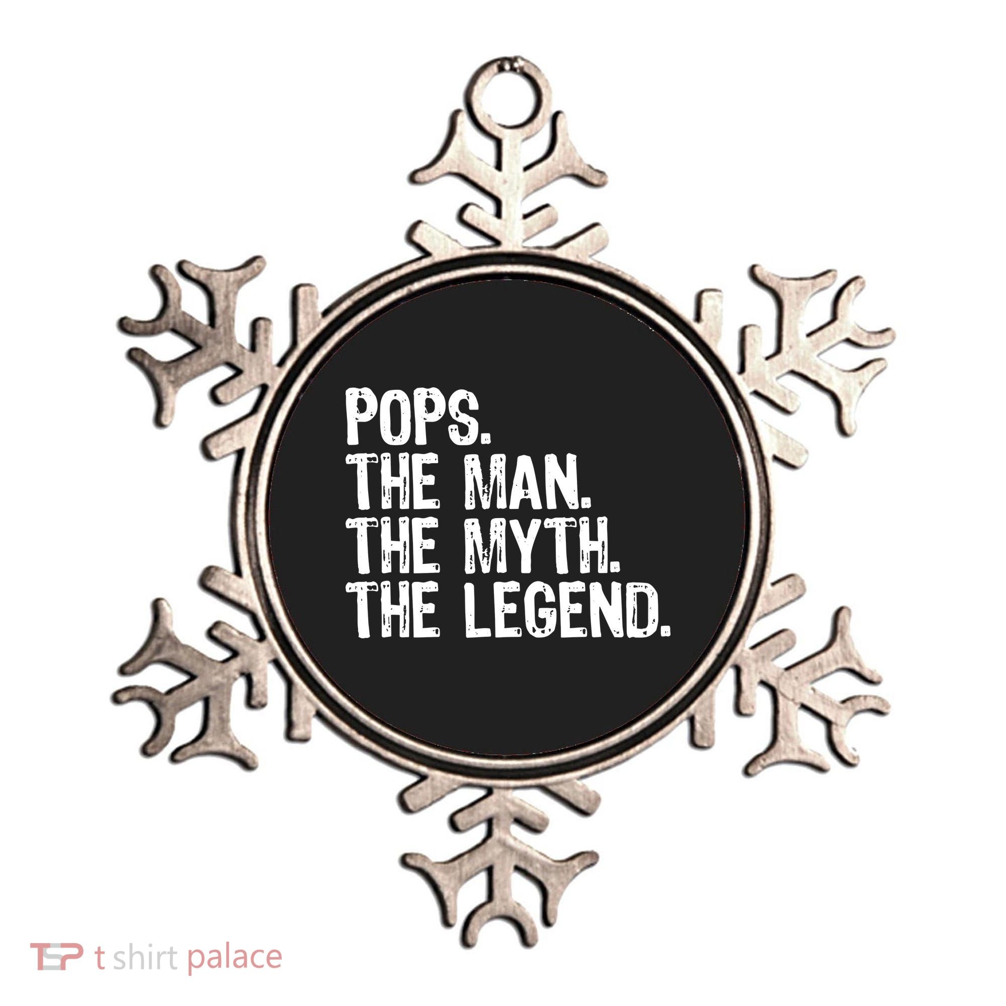 Pops The Man The Myth The Legend Gift Christmas Ornament