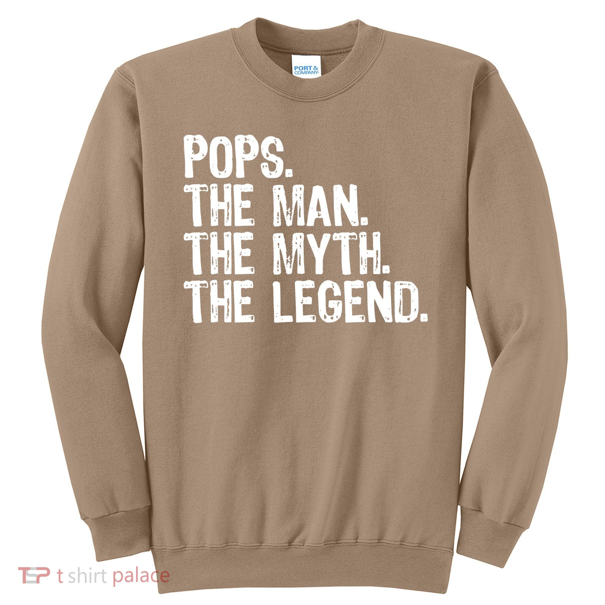 Pops The Man The Myth The Legend Gift Christmas Sweatshirt