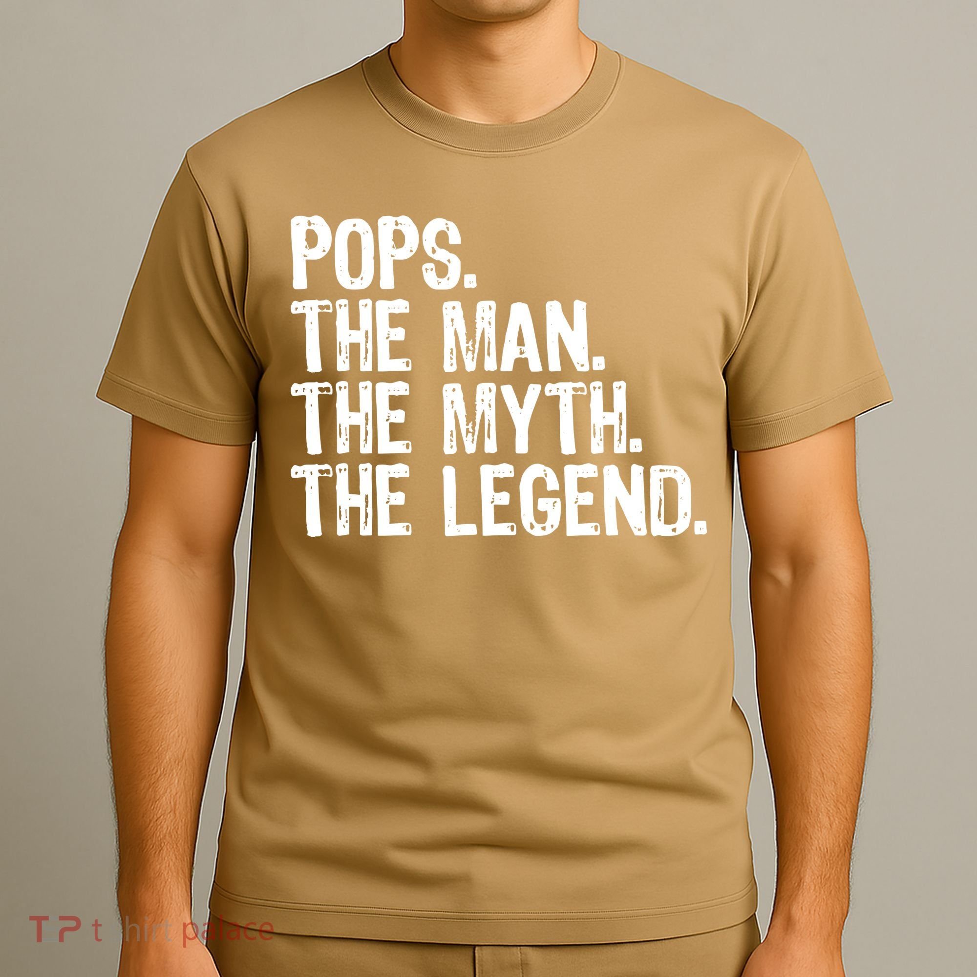 Pops The Man The Myth The Legend Gift Christmas T-Shirt