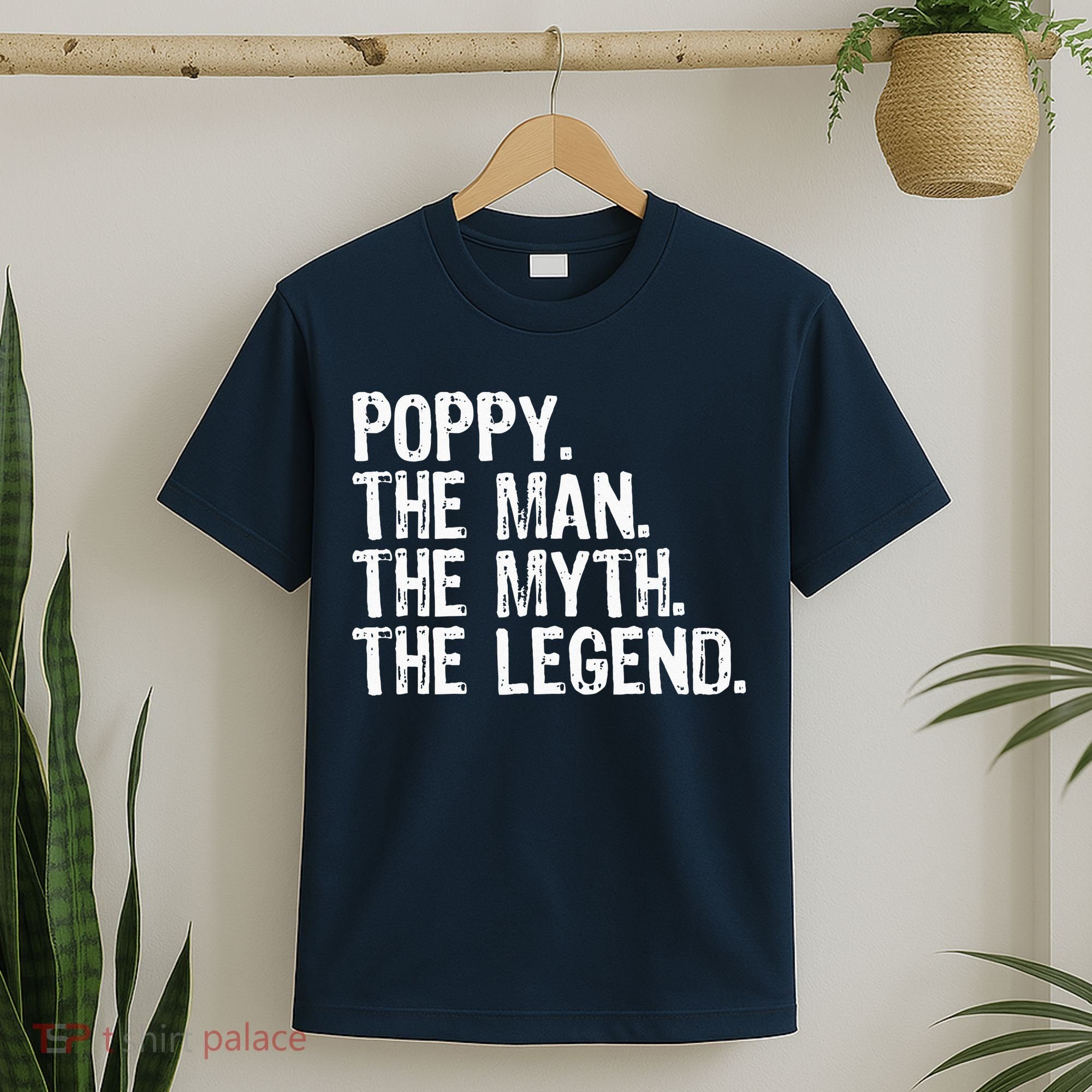Poppy The Man The Myth The Legend Grandpa Gifts Christmas T-Shirt