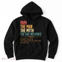 Papa The Man The Myth The Bad Influence Fathers Day Hoodie thumb 0