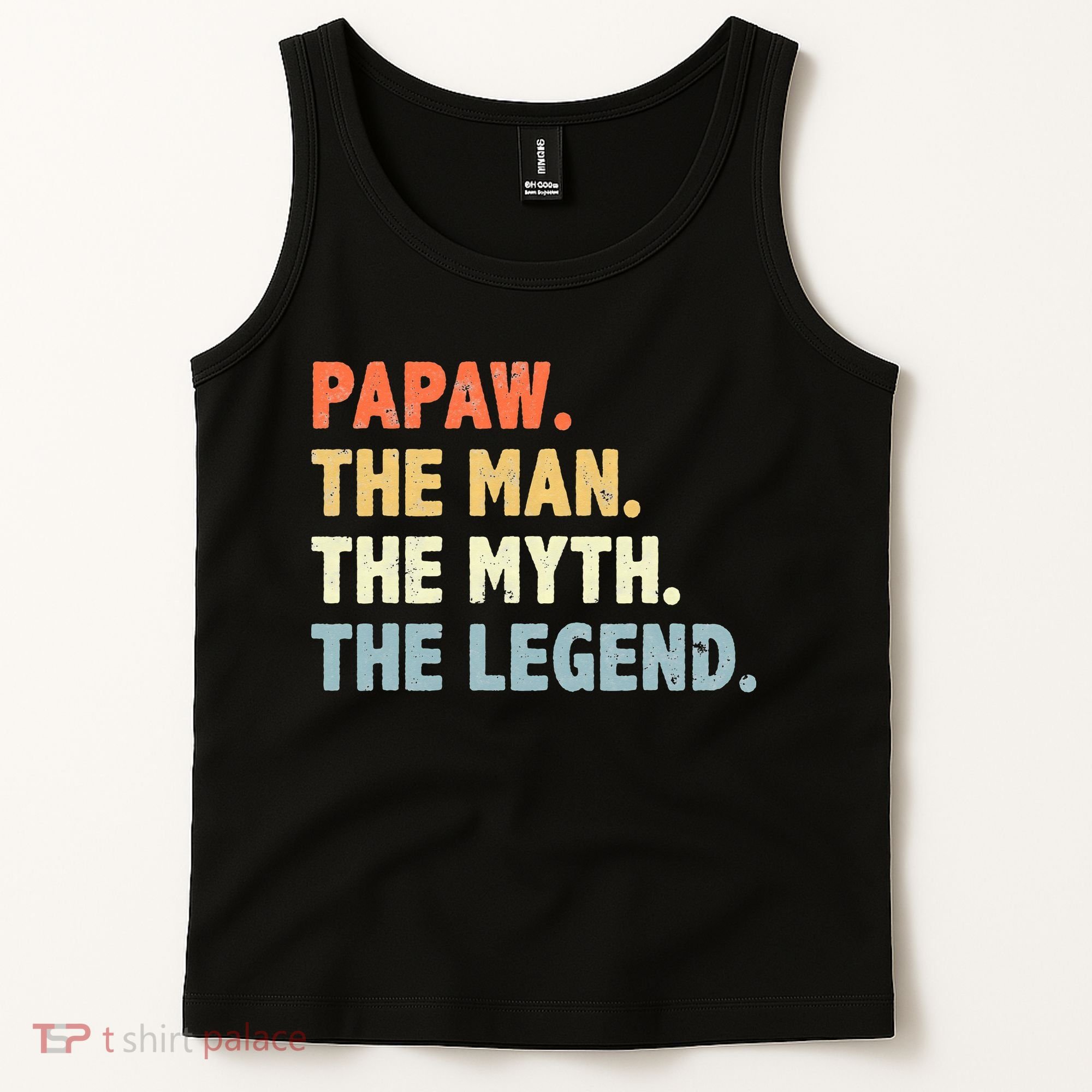 Papaw The Man Myth Legend Father’s Day Gift Tank Top