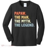 Papaw The Man Myth Legend Father’s Day Gift Kids Long Sleeve Shirt thumb 0